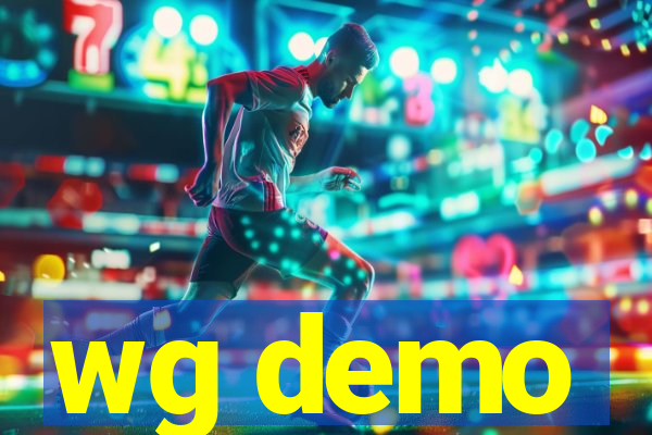 wg demo